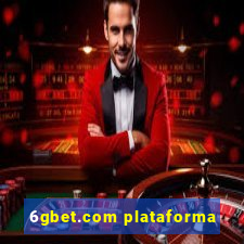 6gbet.com plataforma